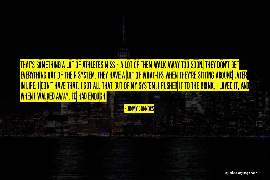 De Venise Oostduinkerke Quotes By Jimmy Connors De Venise Oostduinkerke Quotes By Jimmy Connors