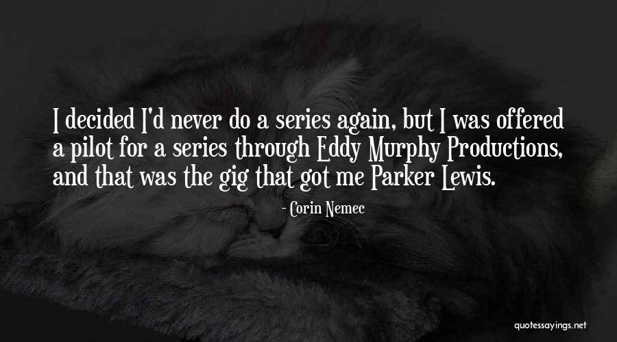 De Vielle Products Quotes By Corin Nemec De Vielle Products Quotes By Corin Nemec