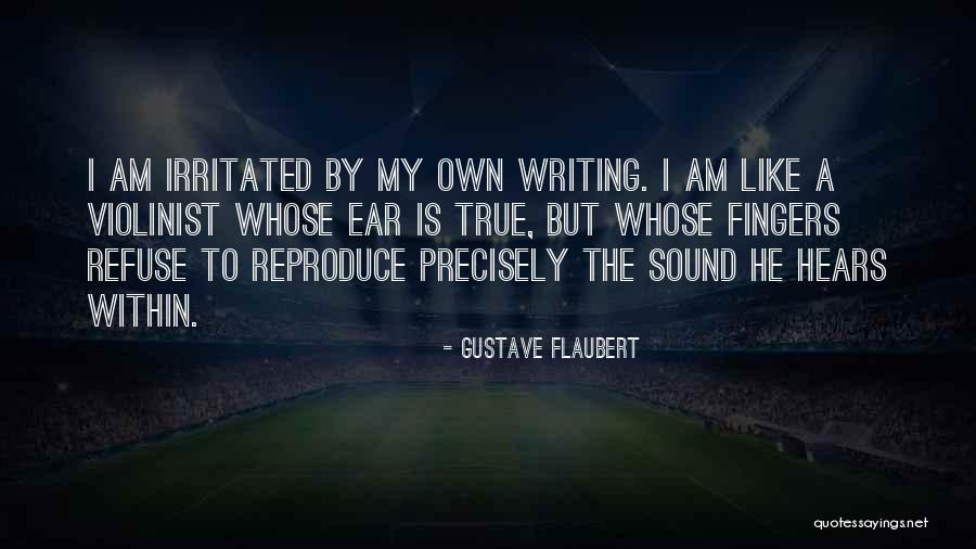 De Vlieger Frituur Quotes By Gustave Flaubert De Vlieger Frituur Quotes By Gustave Flaubert