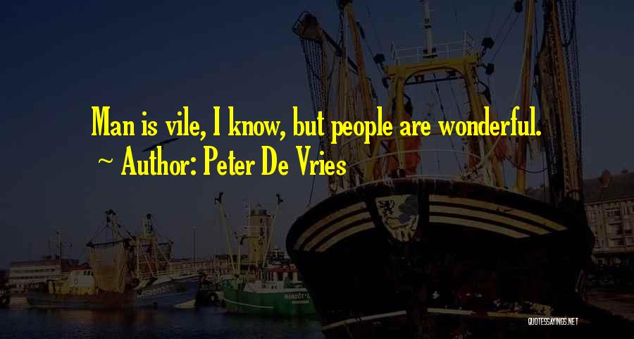 De Vries Quotes By Peter De Vries