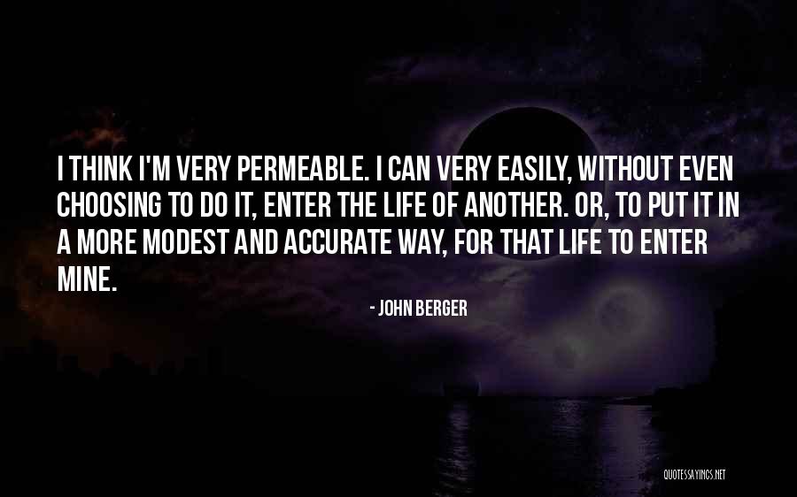 De Warenne Genealogy Quotes By John Berger De Warenne Genealogy Quotes By John Berger