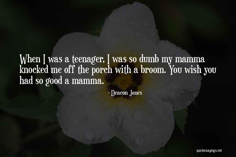 Deacon Jones Quotes 687567