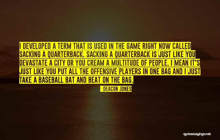 Deacon Jones Quotes 943422 Deacon Jones Quotes 943422
