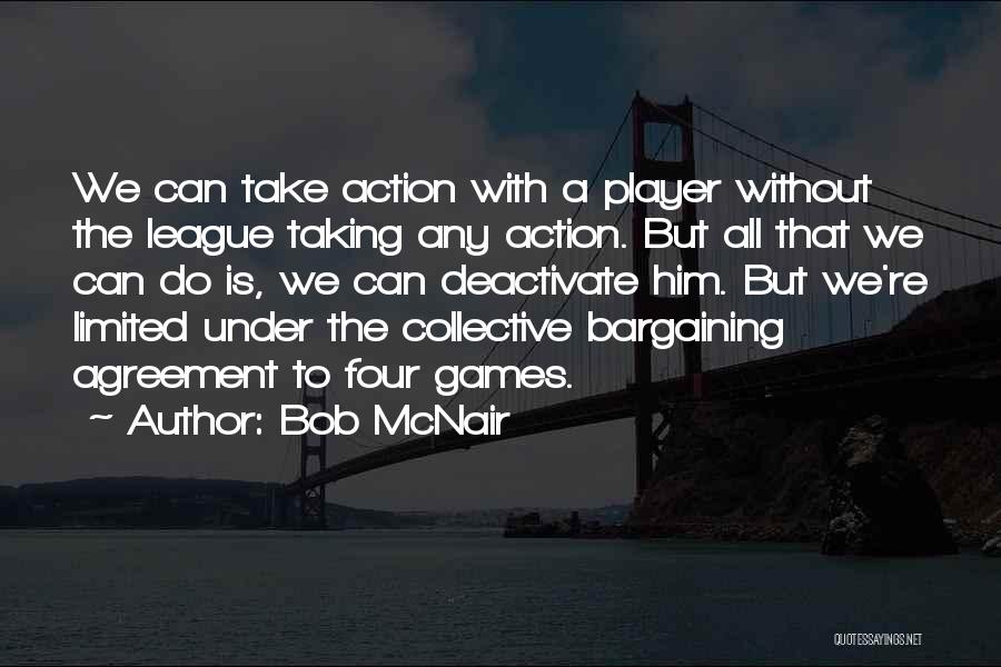 Deactivate Quotes By Bob McNair