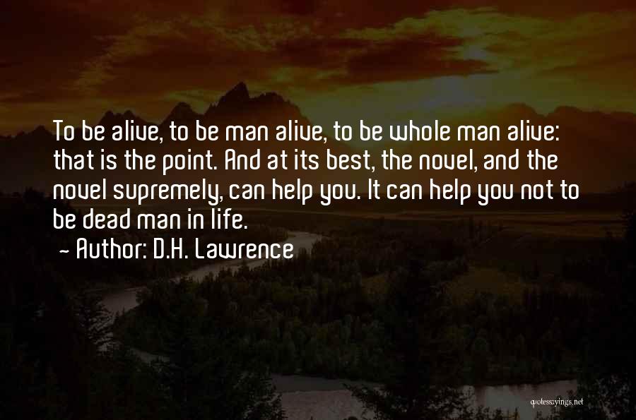 Dead Aid Quotes By D.H. Lawrence