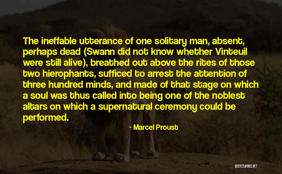 Dead And Alive Quotes By Marcel Proust