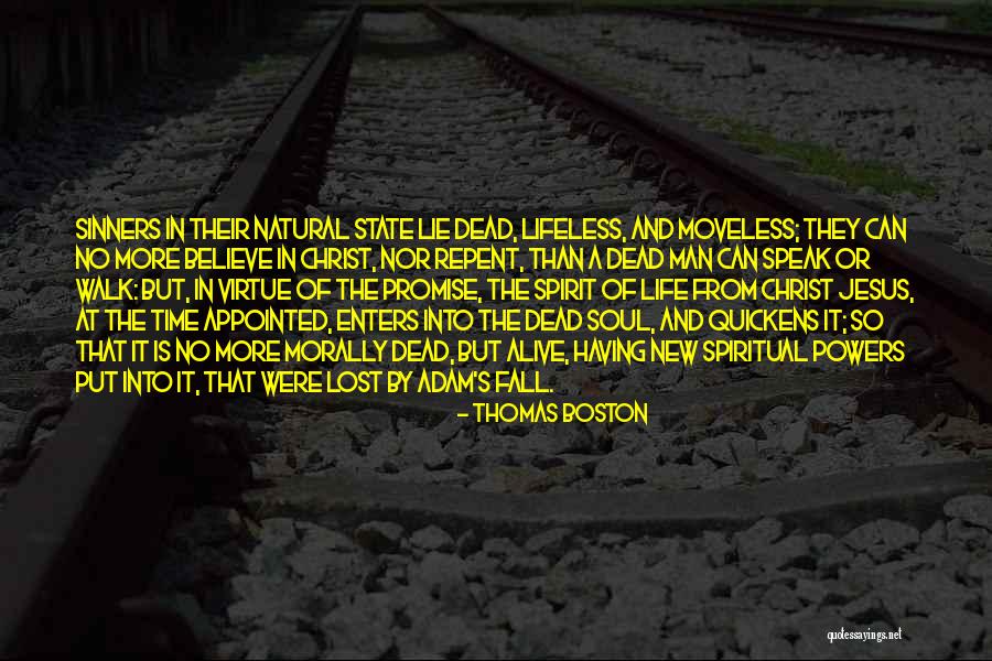 Dead And Alive Quotes By Thomas Boston