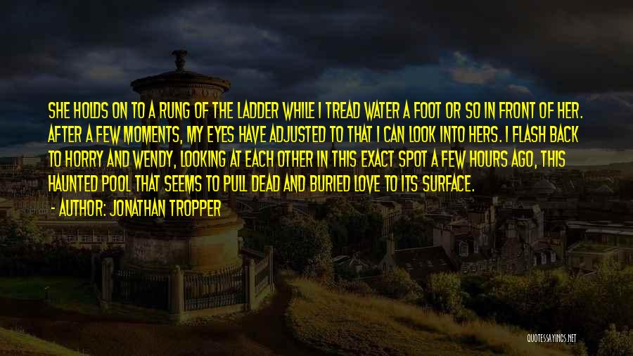 Dead And Buried Quotes By Jonathan Tropper