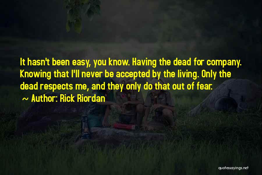 Dead And Company Quotes By Rick Riordan