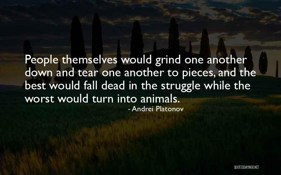 Dead Animals Quotes By Andrei Platonov Dead Animals Quotes By Andrei Platonov