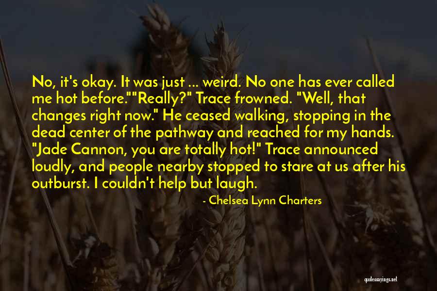 Dead Are My People Quotes By Chelsea Lynn Charters Dead Are My People Quotes By Chelsea Lynn Charters