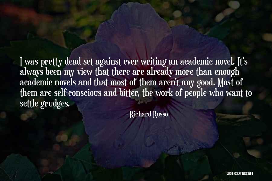Dead Are My People Quotes By Richard Russo Dead Are My People Quotes By Richard Russo