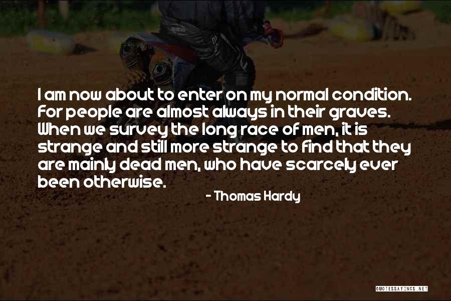 Dead Are My People Quotes By Thomas Hardy Dead Are My People Quotes By Thomas Hardy