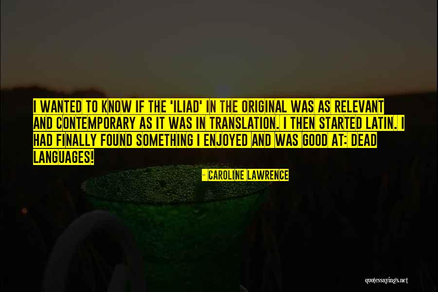 Dead As Quotes By Caroline Lawrence Dead As Quotes By Caroline Lawrence