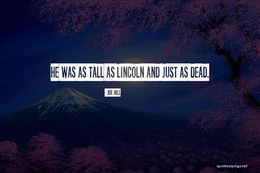 Dead As Quotes By Joe Hill