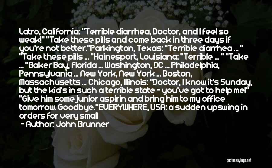 Dead Baby Quotes By John Brunner