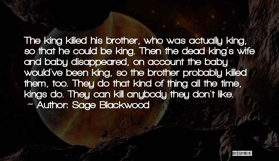 Dead Baby Quotes By Sage Blackwood