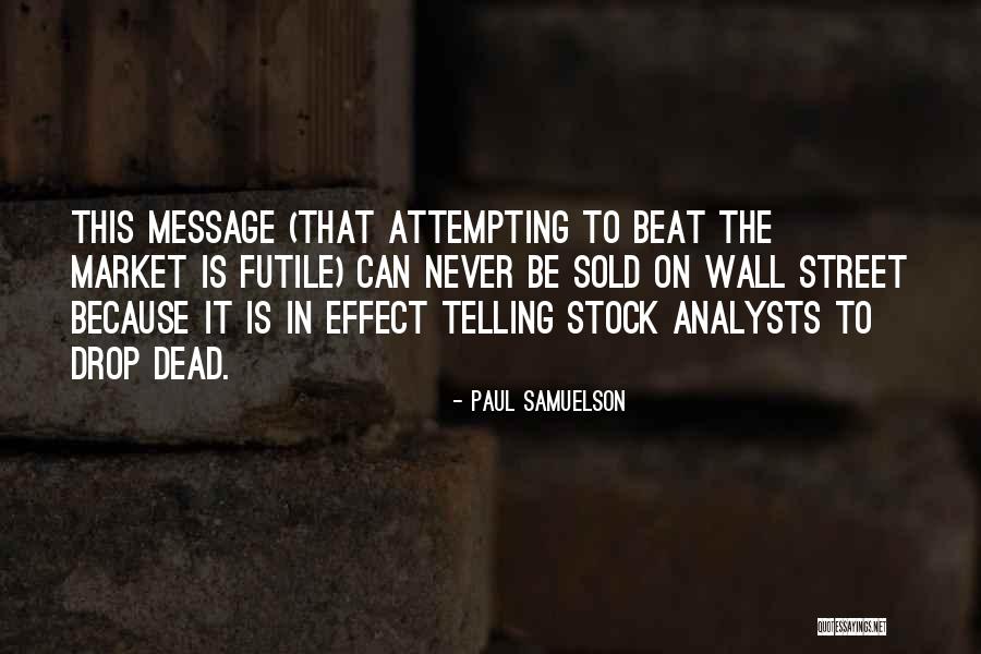 Dead Beat Quotes By Paul Samuelson Dead Beat Quotes By Paul Samuelson