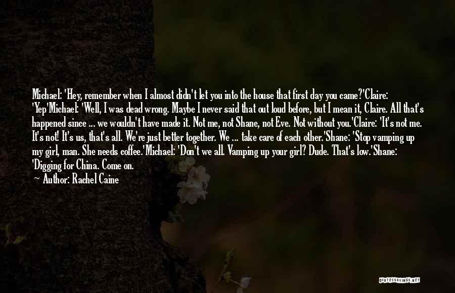 Dead Before Dawn Quotes By Rachel Caine