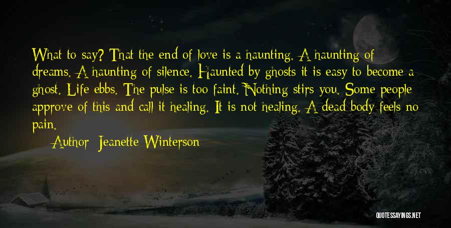 Dead Body Quotes By Jeanette Winterson
