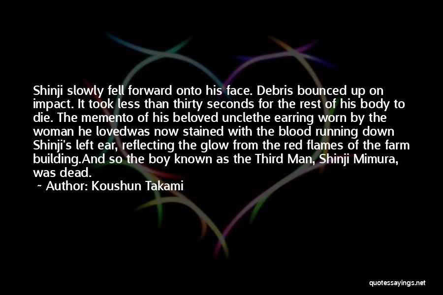 Dead Body Quotes By Koushun Takami