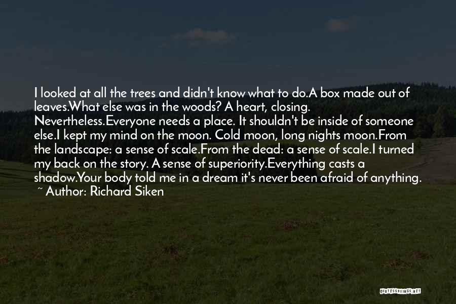 Dead Body Quotes By Richard Siken