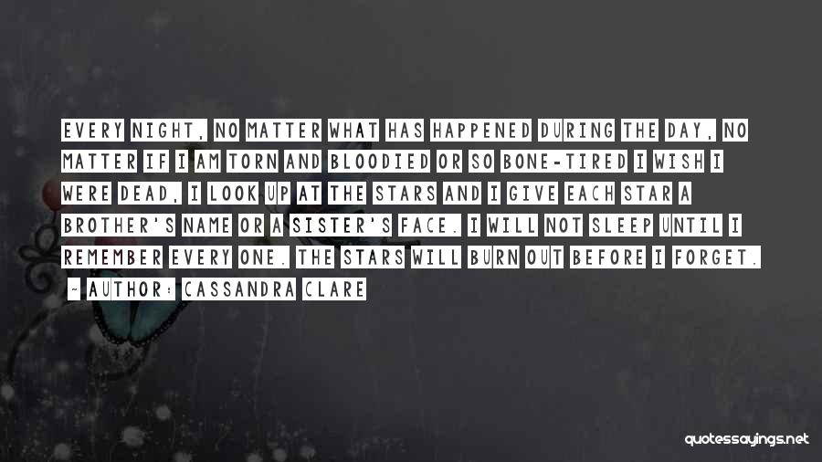 Dead Brother Quotes By Cassandra Clare