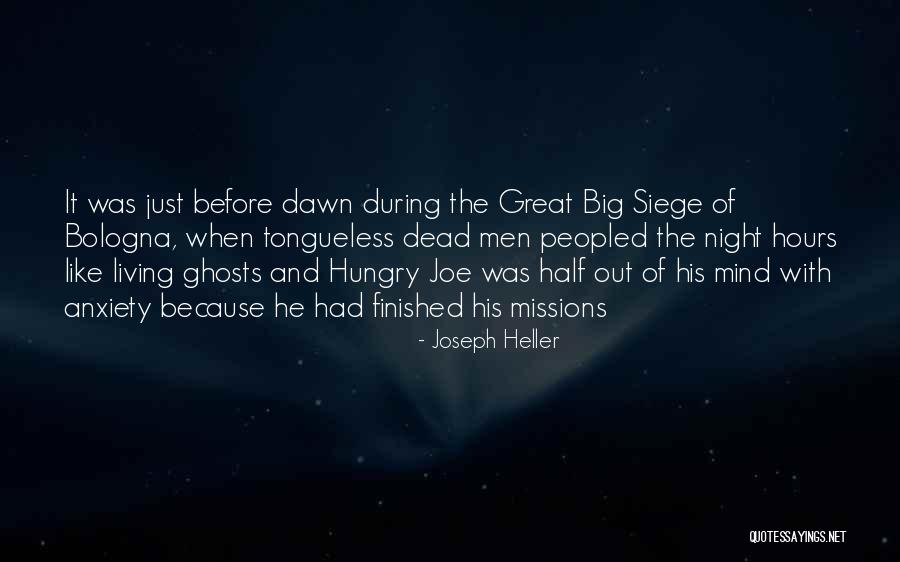 Dead By Dawn Quotes By Joseph Heller Dead By Dawn Quotes By Joseph Heller