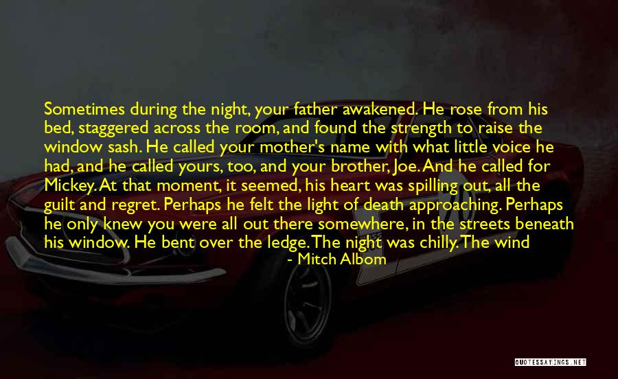 Dead By Dawn Quotes By Mitch Albom Dead By Dawn Quotes By Mitch Albom