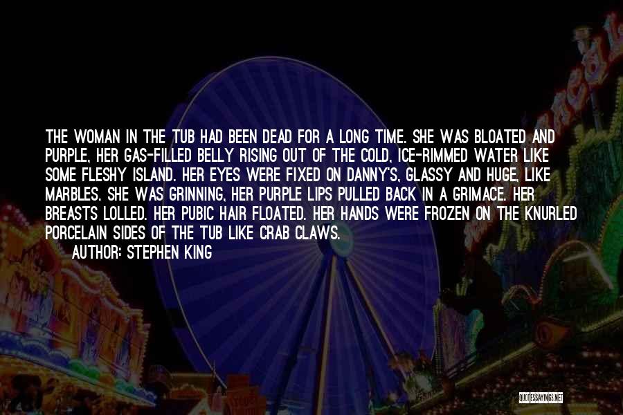 Dead Cold Hands Quotes By Stephen King
