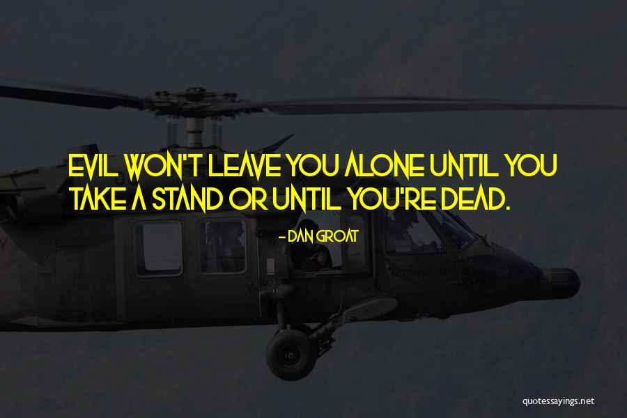 Dead Death Quotes Quotes By Dan Groat Dead Death Quotes Quotes By Dan Groat