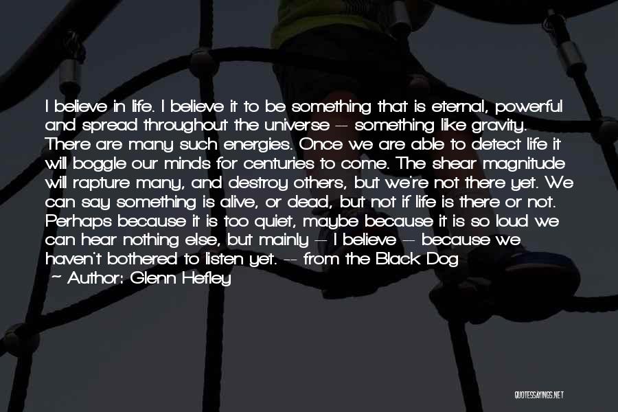 Dead Dog Quotes By Glenn Hefley