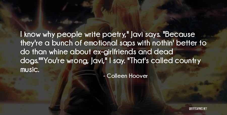 Dead Dogs Quotes By Colleen Hoover