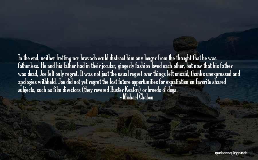 Dead Dogs Quotes By Michael Chabon