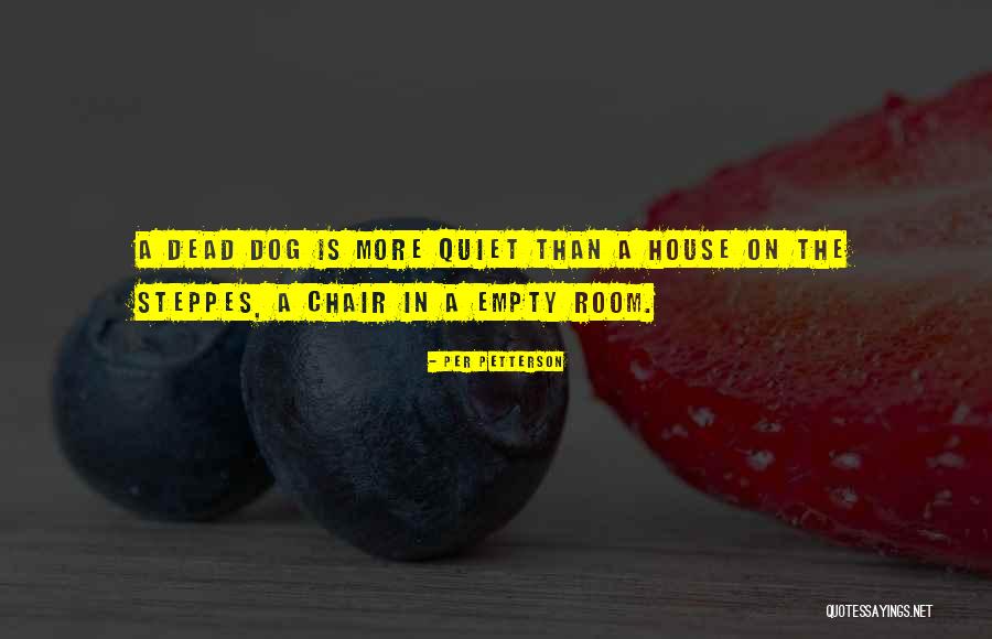 Dead Dogs Quotes By Per Petterson Dead Dogs Quotes By Per Petterson