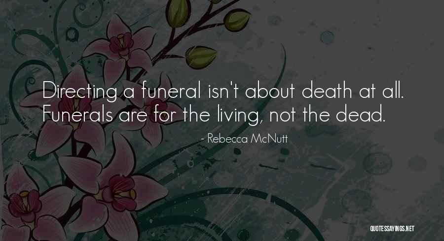 Dead Dying Death Quotes By Rebecca McNutt Dead Dying Death Quotes By Rebecca McNutt