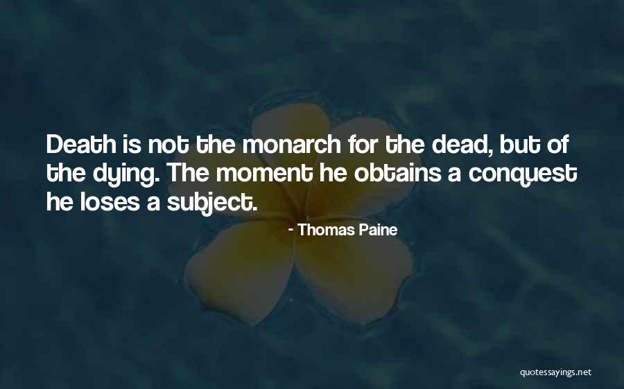Dead Dying Death Quotes By Thomas Paine Dead Dying Death Quotes By Thomas Paine