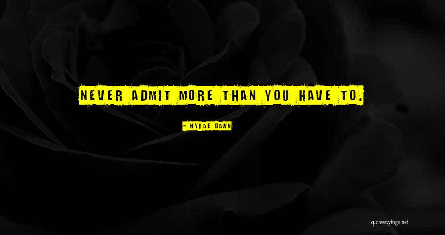 Dead End Job Quotes By Nyrae Dawn Dead End Job Quotes By Nyrae Dawn