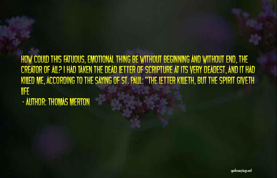 Dead End Quotes By Thomas Merton