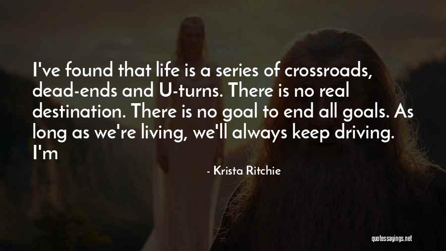 Dead Ends In Life Quotes By Krista Ritchie