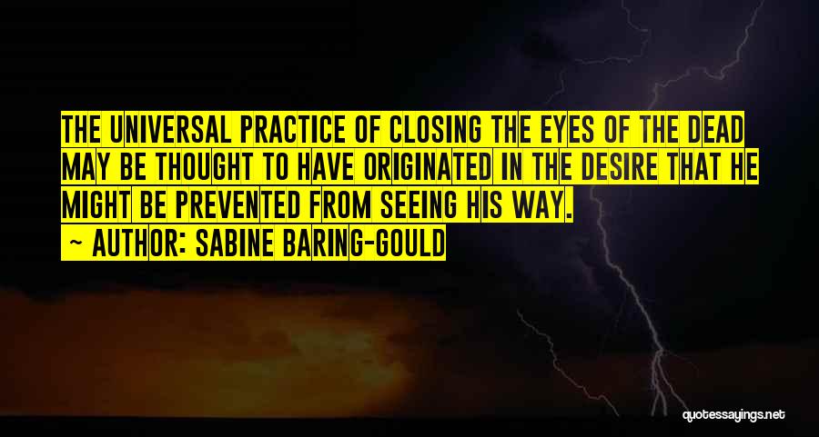 Dead Eyes Quotes By Sabine Baring-Gould