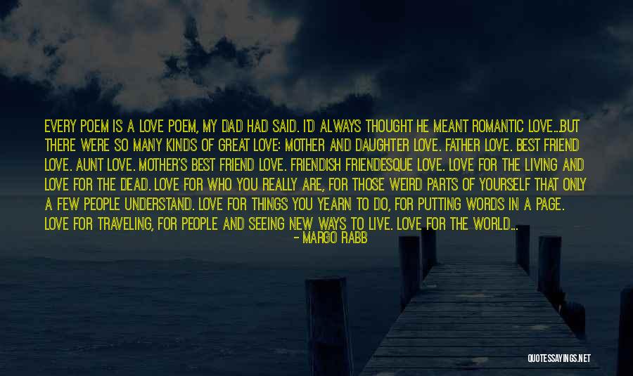 Dead Father And Daughter Quotes By Margo Rabb Dead Father And Daughter Quotes By Margo Rabb
