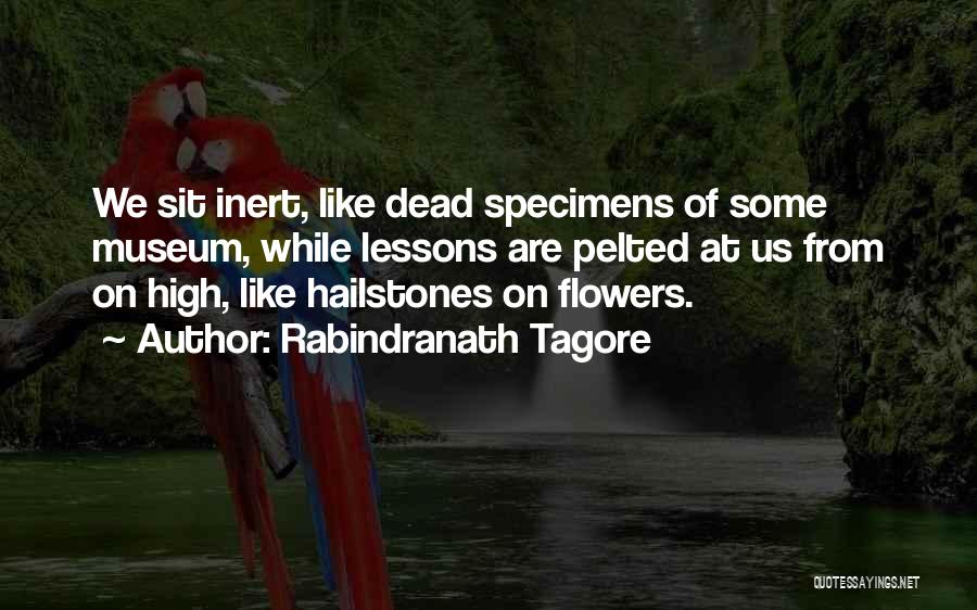 Dead Flowers Quotes By Rabindranath Tagore