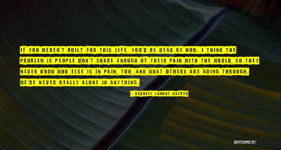 Dead Friendship Quotes By Darnell Lamont Walker Dead Friendship Quotes By Darnell Lamont Walker