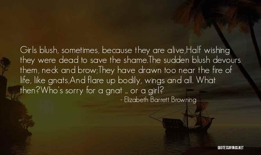 Dead From The Neck Quotes By Elizabeth Barrett Browning Dead From The Neck Quotes By Elizabeth Barrett Browning
