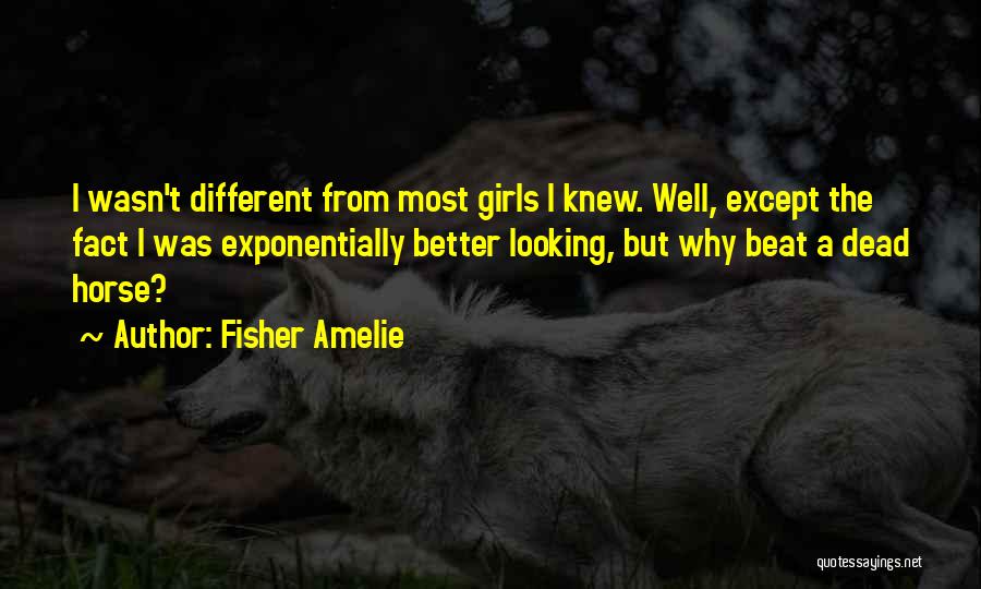 Dead Horse Quotes By Fisher Amelie