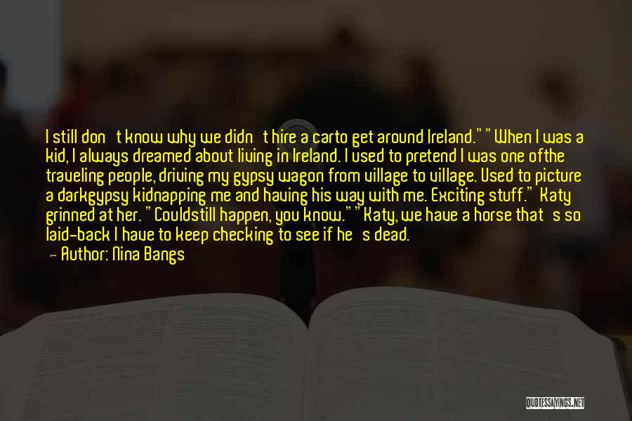 Dead Horse Quotes By Nina Bangs