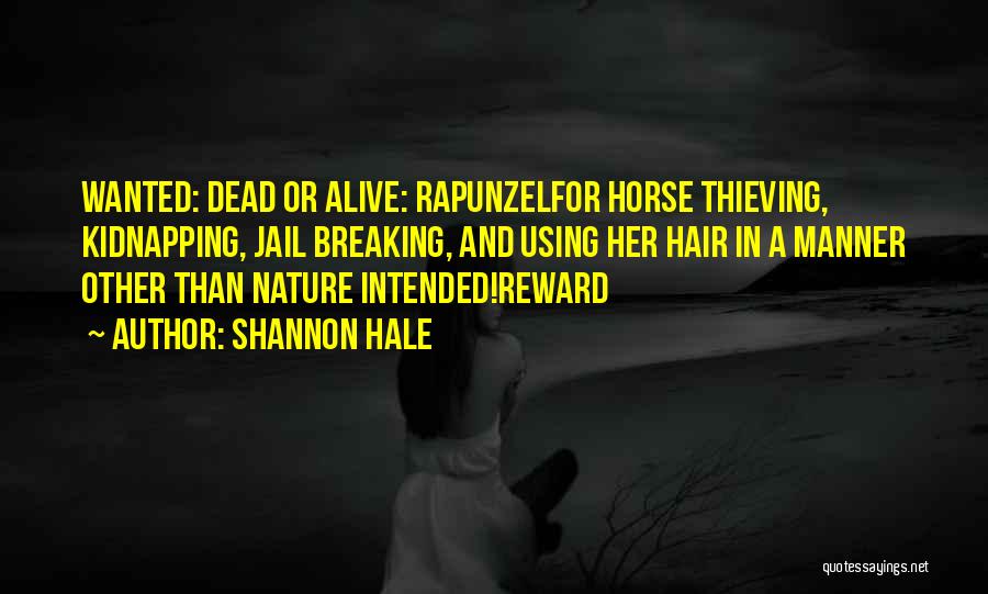 Dead Horse Quotes By Shannon Hale