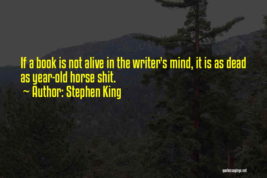 Dead Horse Quotes By Stephen King