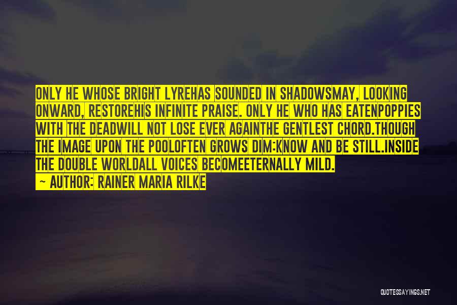 Dead Images And Quotes By Rainer Maria Rilke
